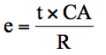 e = (t × CA) / R