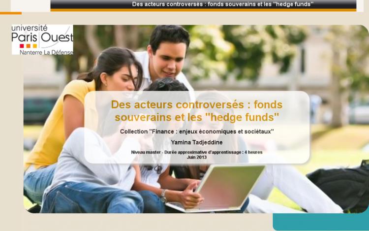 Accédez à la ressource pédagogique Des acteurs controversés : fonds souverains et les "hedge funds"